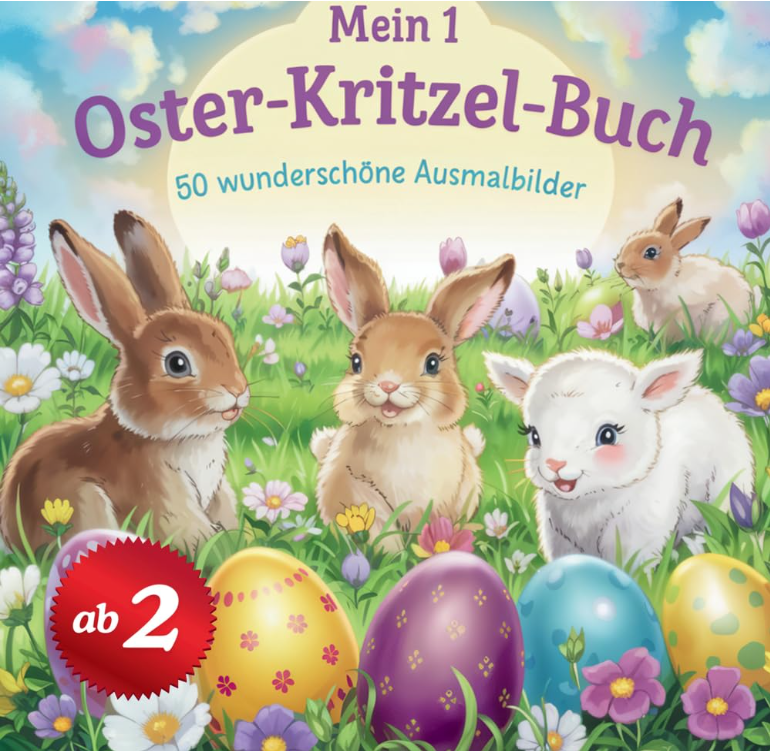Cover of a children's Easter coloring book: three bunnies in a spring meadow with decorated eggs and the title 'Oster-Kritzel-Buch' and '50 wunder... Ausmalbilder' in pastel tones.